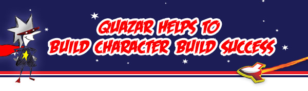 Quazar Helps to Build Character, Build Success.